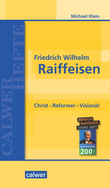 Biografie zu Friedrich Wilhelm Raiffeisen