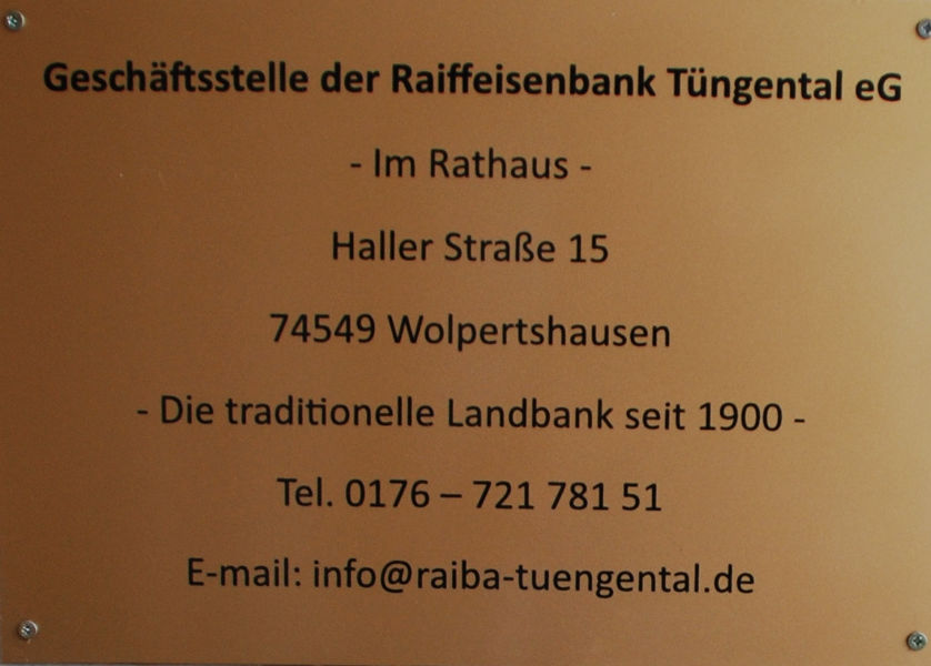 Hinweisschild Rathaus Wolpertshausen Raiba Tüngental eG